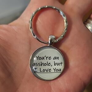 Silver Keychain with Funny Message